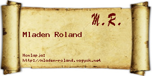Mladen Roland névjegykártya